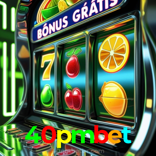 40pmbet:Divirta-se com slots e apostas ao vivo em futebol no nosso cassino online!