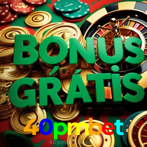 40pmbet：Aposte nas nossas roletas e veja a sorte sorrir para você!