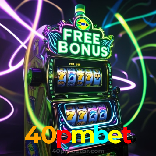 40pmbet：Jogue no cassino mais seguro com blackjack, poker e futebol online!