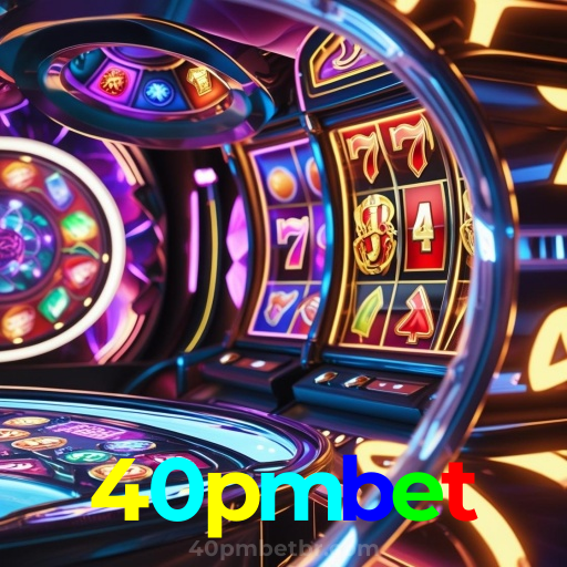 40pmbet：Jogue slots, ganhe no futebol e aposte com confiança no nosso cassino!