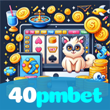 40pmbet：Jogue nas melhores slots e conquiste jackpots incríveis!