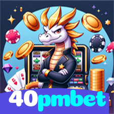 40pmbet：Vença no futebol e nos melhores jogos de cassino online, como poker e roleta!