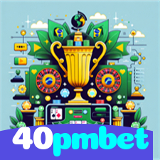 40pmbet：As melhores slots com grandes vitórias te aguardam! Jogue agora!
