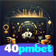 40pmbet：Apostas emocionantes no futebol e grandes prêmios em jogos de cassino!