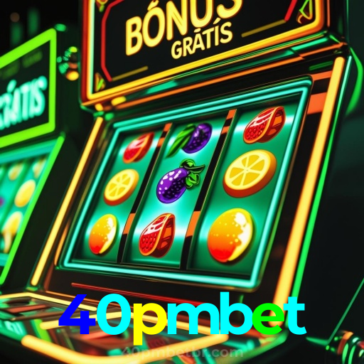 40pmbet：Apostas no futebol e grandes vitórias em roleta e blackjack!