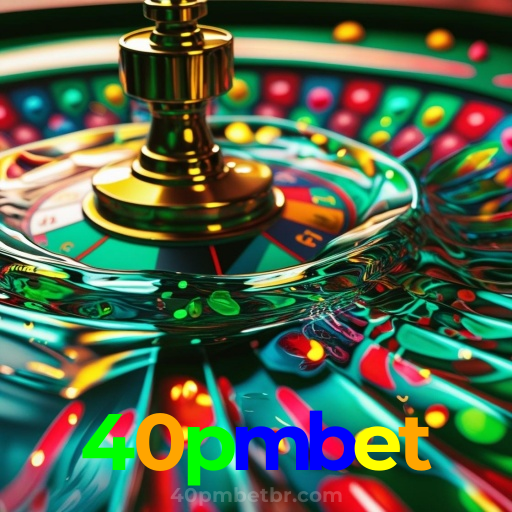 40pmbet：Onde o futebol e o cassino se encontram para grandes vitórias!