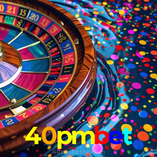 40pmbet：Entre na ação! Aposte nas slots e conquiste grandes vitórias!