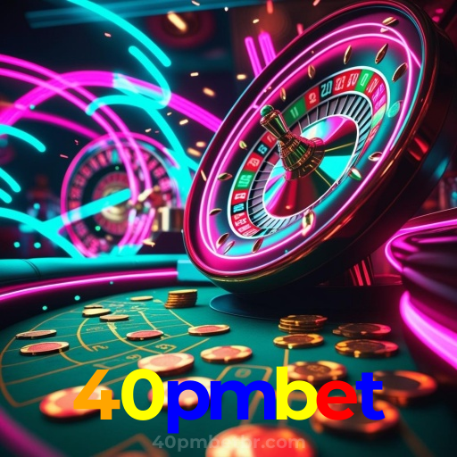 40pmbet：A sorte está ao seu lado nas nossas mesas de roleta! Aposte agora!